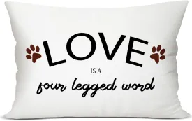 Dog Throw Pillow Covers 12 x 20, Love is a Four Legged Word, Dog Lover Gifts for Pet Owner Dog Mom Gifts, Dog House Pillow Cover for Sofa Bedroom Decorative Pillow Cases -42